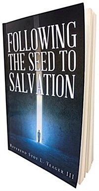 Following the Seed to Salvation (Paperback)