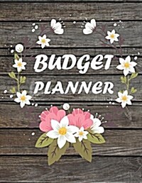 Budget Planner: Budget Organizer - Simply For Record - Daily Budget Planner Large Print 8.5x11 - Budget Planner: Budget Planner (Paperback)
