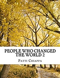 People Who Changed the World 2 (Paperback)