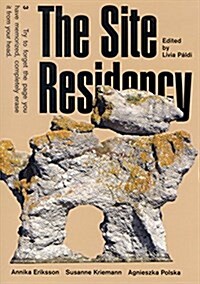 The Site Residency (Paperback)