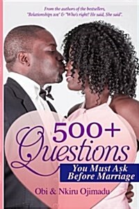 5oo+ Questions You Must Ask Before Marriage (Paperback)