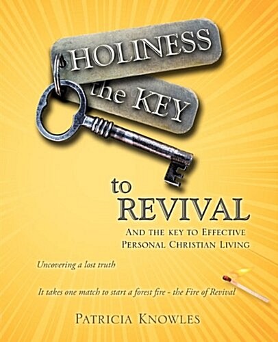 Holiness the Key to Revival (Paperback)