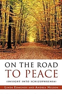 On the Road to Peace (Paperback)