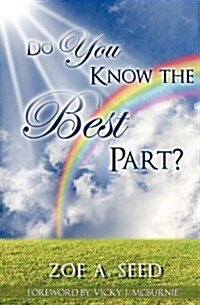 Do You Know the Best Part? (Paperback)