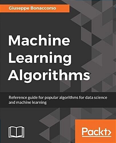 Machine Learning Algorithms (Paperback)