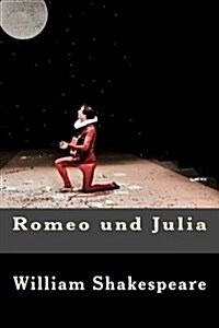 Romeo Und Julia (Paperback)