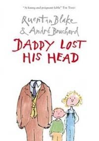 Daddy Lost His Head (Paperback)