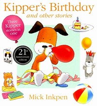 Kipper's Birthday and Other Stories
