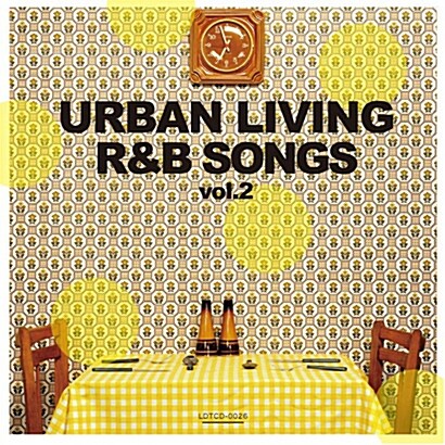 [수입] Urban Living R&B Songs Vol.2 [Digipak]