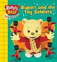 Rupert and the Toy Soldiers (Paperback)