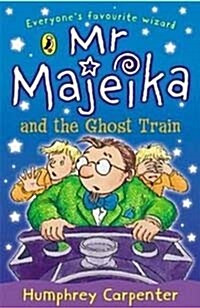[중고] Mr Majeika and the Ghost Train (Paperback)