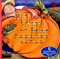 Peter Peter Pumpkin Eater and Friends (Paperback, CD별매)