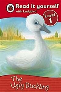 The Ugly Duckling - Read it Yourself Level 1 (Hardcover)