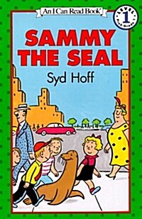 Sammy the Seal (An I Can Read Book) (Paperback)