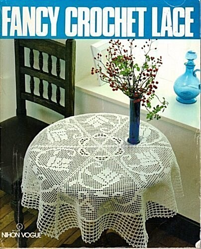 Fancy Crochet Lace (Paperback)
