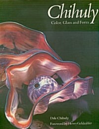 Chihuly (Hardcover, 1st)