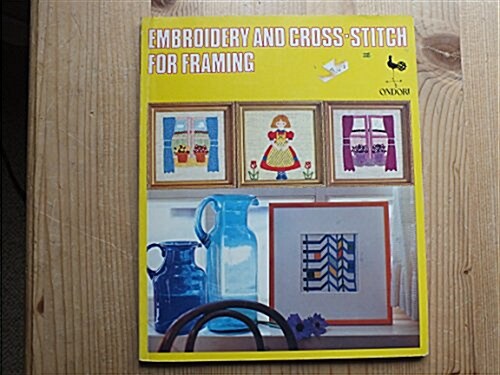 Embroidery and Cross-Stitch for Framing (Paperback)