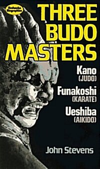 Three Budo Masters (Paperback)