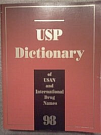 Usp Dictionary of Usan and International Drug Names 1998 (Paperback)