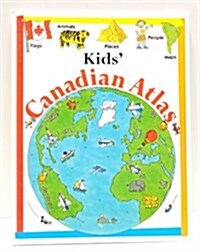 Kids Canadian Atlas (Hardcover)