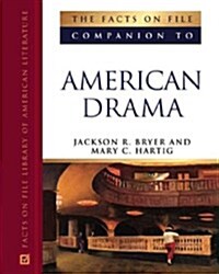 The Facts on File Companion to American Drama (Hardcover)