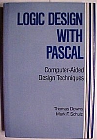 Logic Design With Pascal (Hardcover)