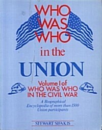 Who Was Who in the Union (Paperback)