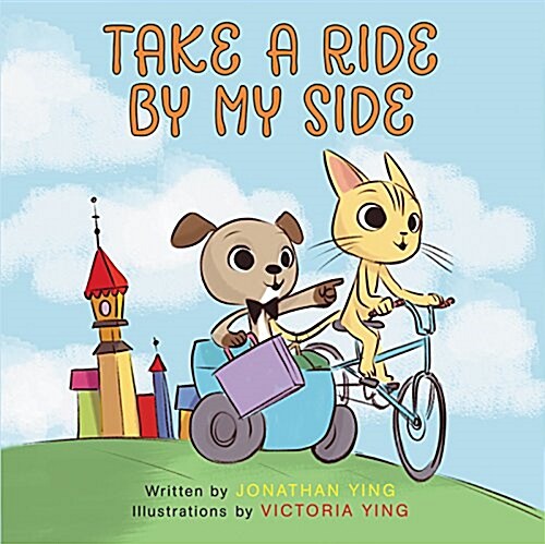 Take a Ride by My Side (Hardcover)