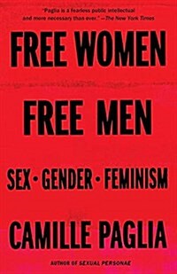 Free Women, Free Men: Sex, Gender, Feminism (Paperback)