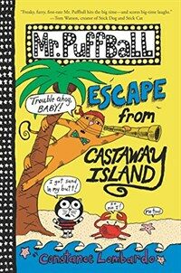 Mr. Puffball: Escape from Castaway Island (Hardcover)
