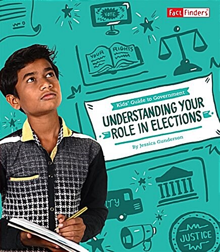 Understanding Your Role in Elections (Paperback, Reprint)