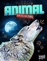 Animal Facts or Fibs (Paperback)