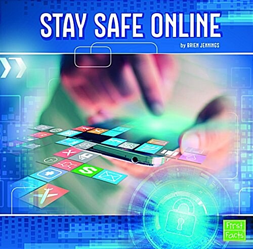 Stay Safe Online (Paperback)