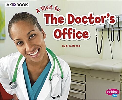 The Doctors Office: A 4D Book (Paperback)