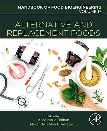 Alternative and Replacement Foods: Volume 17 (Paperback)