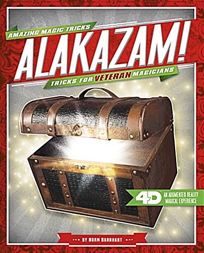 Alakazam! Tricks for Veteran Magicians: 4D a Magical Augmented Reading Experience (Hardcover)