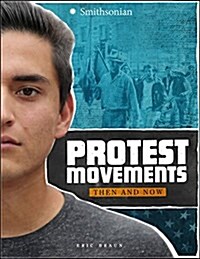 Protest Movements: Then and Now (Hardcover)