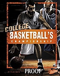 College Basketballs Championship (Hardcover)