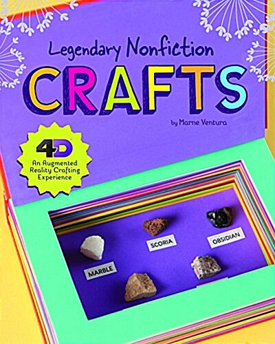 Legendary Nonfiction Crafts: 4D an Augmented Reading Crafts Experience (Hardcover)