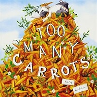 Too Many Carrots (Board Books)