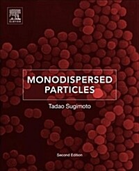 Monodispersed Particles (Hardcover, 2 ed)