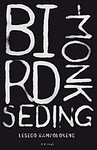 Bird-monk Seding (Paperback)