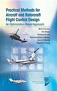 Practical Methods for Aircraft and Rotorcraft Flight Control Design (Hardcover)