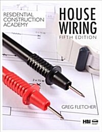 Residential Construction Academy: House Wiring (Hardcover, 5)