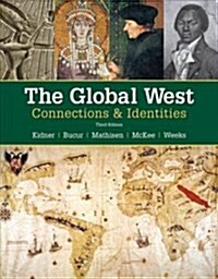 The Global West: Connections & Identities (Paperback, 3)