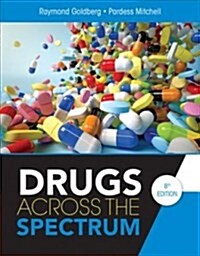 Drugs Across the Spectrum (Paperback, 8)
