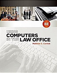 Using Computers in the Law Office (Paperback, 8)