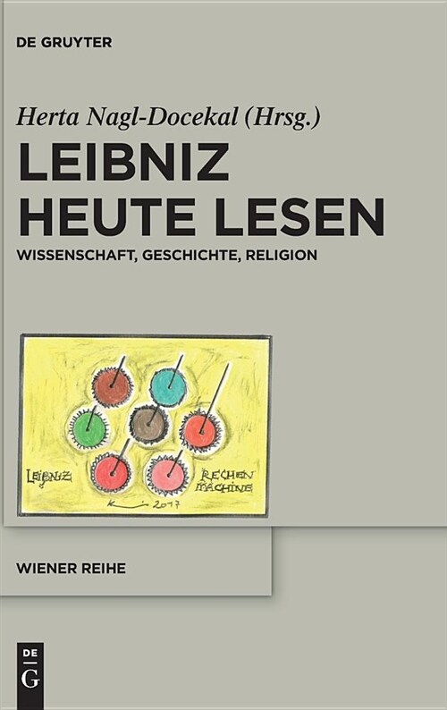 Leibniz Heute Lesen (Hardcover)