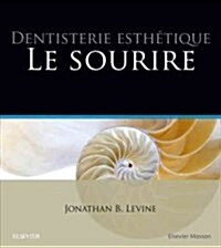 Dentisterie Esth?ique (Paperback)
