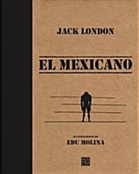 El Mexicano (Paperback)